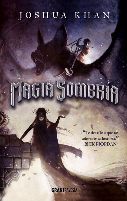 Magia Sombría | 9788494631542 | Khan, Joshua | Librería Castillón - Comprar libros online Aragón, Barbastro