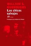 CHICOS SALVAJES, LOS : EL LIBRO DE LA MUERTE | 9788476697597 | BURROUGHS, WILLIAM S. | Librería Castillón - Comprar libros online Aragón, Barbastro