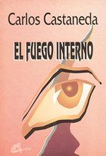 FUEGO INTERNO, EL | 9788488242198 | CASTANEDA, CARLOS | Librería Castillón - Comprar libros online Aragón, Barbastro