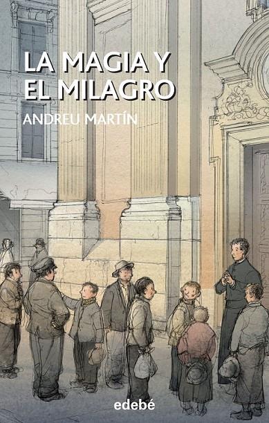 LA MAGIA Y EL MILAGRO | 9788468315447 | Martín Farrero, Andreu | Librería Castillón - Comprar libros online Aragón, Barbastro