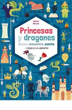 Princesas y dragones | 9788418350429 | Baruzzi Agnese, Agnese | Librería Castillón - Comprar libros online Aragón, Barbastro