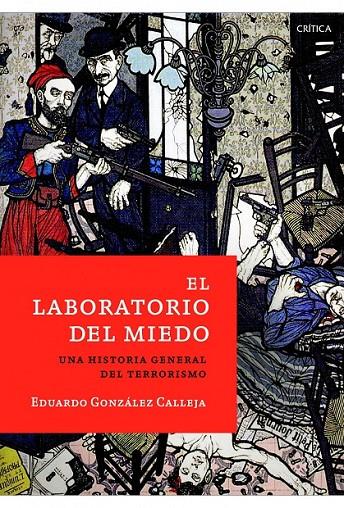 LABORATORIO DEL MIEDO, EL | 9788498923971 | GONZÁLEZ CALLEJA, EDUARDO | Librería Castillón - Comprar libros online Aragón, Barbastro