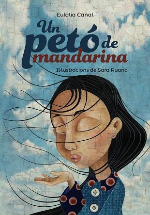 Un petó de mandarina | 9788448945961 | Canal, Eulàlia | Librería Castillón - Comprar libros online Aragón, Barbastro