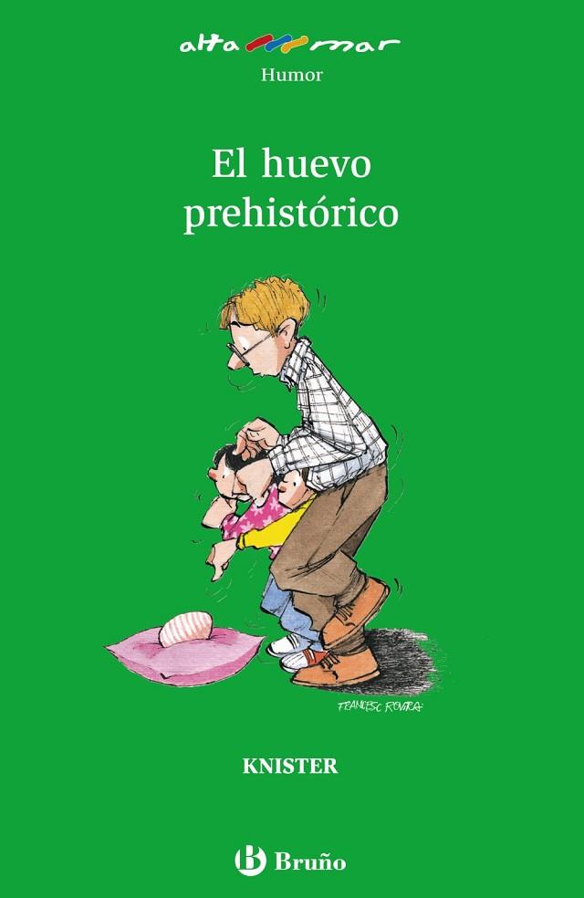 El huevo prehistórico | 9788421665367 | KNISTER | Librería Castillón - Comprar libros online Aragón, Barbastro