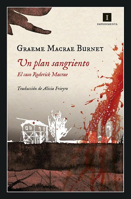 Un plan sangriento | 9788417553333 | Macrae Burnet, Graeme | Librería Castillón - Comprar libros online Aragón, Barbastro