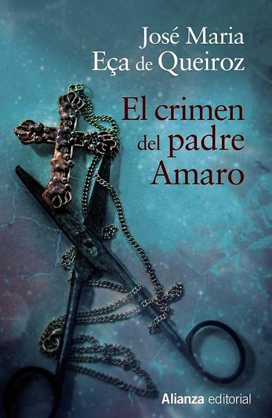 El crimen del padre Amaro | 9788420682976 | Eça de Queiroz, José Maria | Librería Castillón - Comprar libros online Aragón, Barbastro