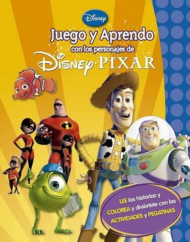 Juego y aprendo con mis personajes favoritos de Disney Pixar | 9788499513850 | Disney | Librería Castillón - Comprar libros online Aragón, Barbastro
