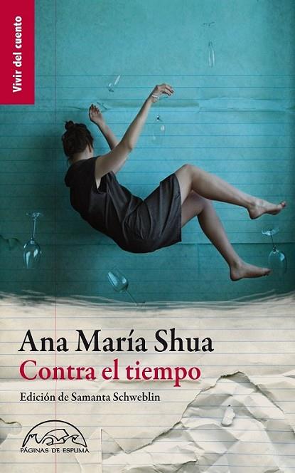 Contra el tiempo | 9788483931417 | Shua, Ana María | Librería Castillón - Comprar libros online Aragón, Barbastro