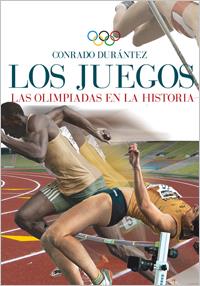 juegos las olimpiadas en la historia, Los | 9788441431775 | DURANTEZ, CONRADO | Librería Castillón - Comprar libros online Aragón, Barbastro