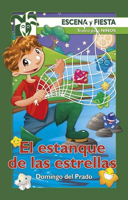 El estanque de las estrellas | 9788490233207 | del Prado Almanza, Domingo | Librería Castillón - Comprar libros online Aragón, Barbastro
