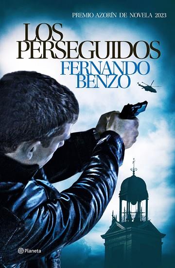 Los perseguidos | 9788408270003 | Benzo, Fernando | Librería Castillón - Comprar libros online Aragón, Barbastro