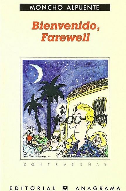 Bienvenido, Farewell (O el turista insular) | 9788433923523 | Alpuente, Moncho | Librería Castillón - Comprar libros online Aragón, Barbastro