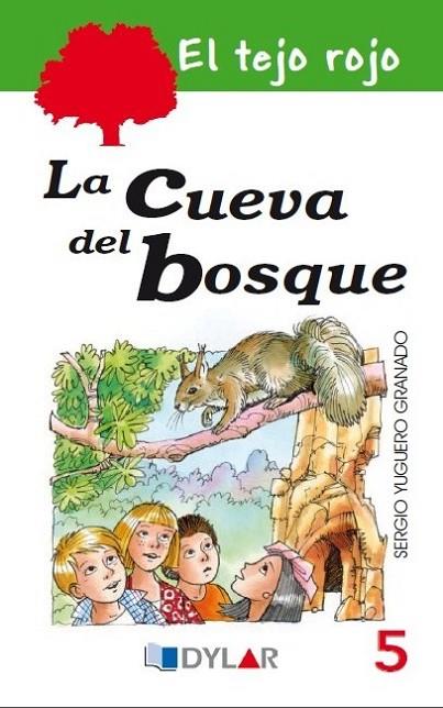 La cueva del bosque | 9788415059929 | Yuguero, Sergio | Librería Castillón - Comprar libros online Aragón, Barbastro