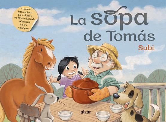 La sopa de Tomás | 9788491425120 | Subi | Librería Castillón - Comprar libros online Aragón, Barbastro