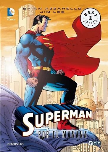 Superman : Por el mañana | 9788490322277 | AZZARELLO, BRIAN | Librería Castillón - Comprar libros online Aragón, Barbastro
