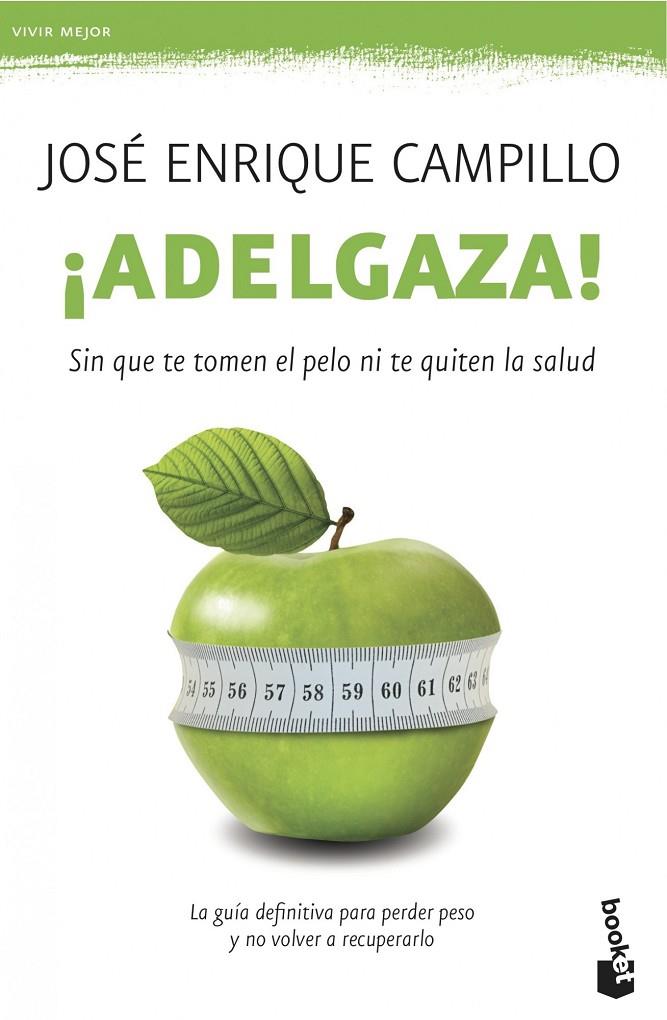 ¡Adelgaza! | 9788499982755 | Campillo Álvarez, José Enrique | Librería Castillón - Comprar libros online Aragón, Barbastro