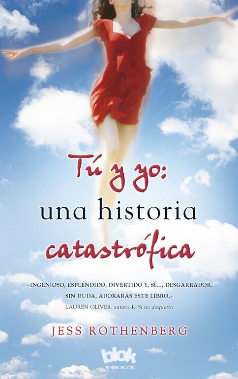 Tú & yo: Una historia catastrófica | 9788493961343 | Rothenberg, Jess | Librería Castillón - Comprar libros online Aragón, Barbastro