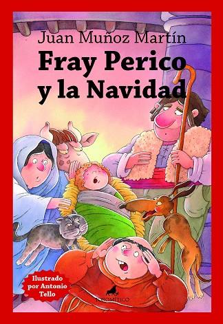 Fray Perico y la Navidad | 9788419962027 | Juan Muñoz Martín | Librería Castillón - Comprar libros online Aragón, Barbastro