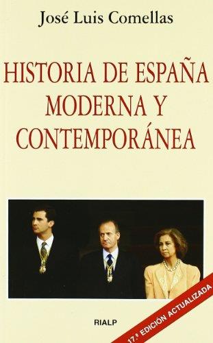 HISTORIA DE ESPAÑA MODERNA Y CONTEMPORANEA | 9788432132391 | COMELLAS, JOSE LUIS | Librería Castillón - Comprar libros online Aragón, Barbastro