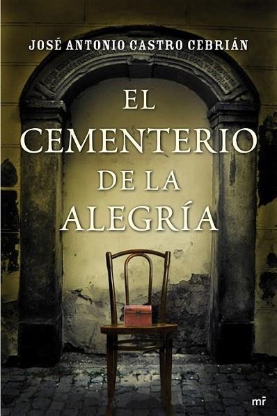 cementerio de la Alegría, El | 9788427038882 | Castro Cebrián, José Antonio | Librería Castillón - Comprar libros online Aragón, Barbastro