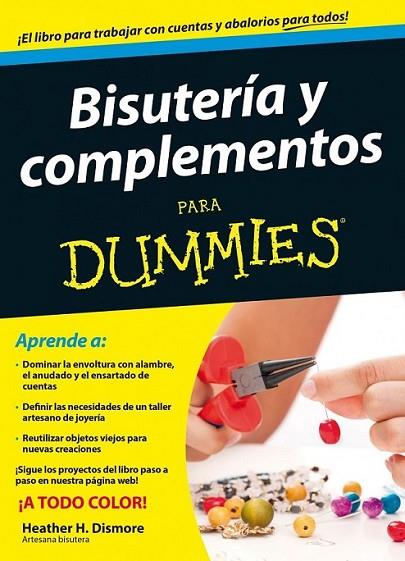 Bisutería y complementos para Dummies | 9788432902161 | Dismore, Heather H. | Librería Castillón - Comprar libros online Aragón, Barbastro