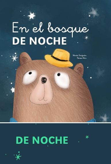 EN EL BOSQUE DE NOCHE | 9788412261554 | Sanjuán, María; Mur, Nerea | Librería Castillón - Comprar libros online Aragón, Barbastro