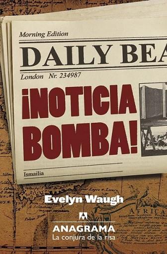 ¡Noticia bomba! | 9788433921031 | Waugh, Evelyn | Librería Castillón - Comprar libros online Aragón, Barbastro