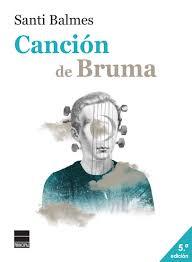 Pack Canción de Bruma + bolsa | 9788416223787 | Balmes, Santi | Librería Castillón - Comprar libros online Aragón, Barbastro