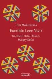 Escribir. Leer. Vivir | 9788494432866 | Montesinos Gilbert, Toni | Librería Castillón - Comprar libros online Aragón, Barbastro