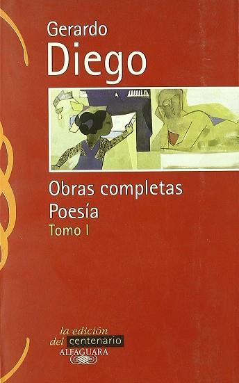 OBRAS COMPLETAS POESIA TOMO 1 | 9788420484648 | DIEGO, GERARDO | Librería Castillón - Comprar libros online Aragón, Barbastro