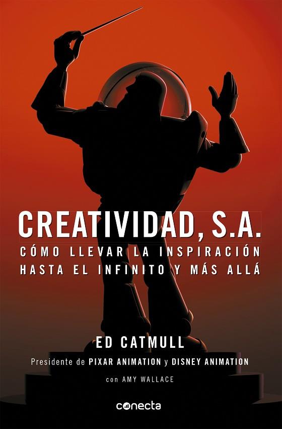 Creatividad, S.A. | 9788493914523 | Catmull, Edwin | Librería Castillón - Comprar libros online Aragón, Barbastro