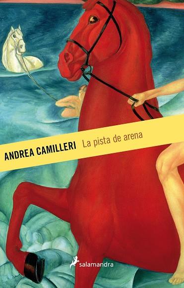 La pista de arena | 9788498388107 | Camilleri, Andrea | Librería Castillón - Comprar libros online Aragón, Barbastro