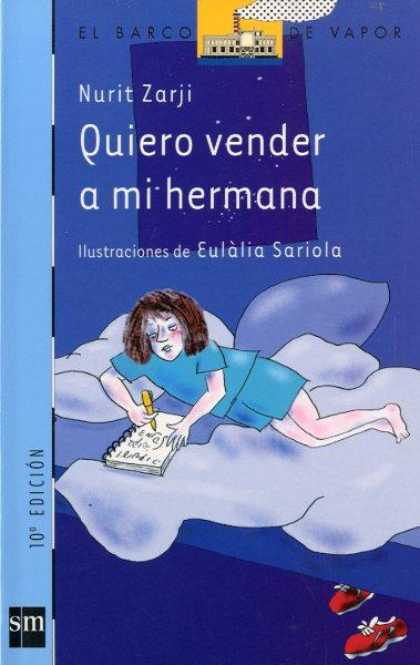 QUIERO VENDER A MI HERMANA (BVA) | 9788434885035 | NARJI, NURIT | Librería Castillón - Comprar libros online Aragón, Barbastro