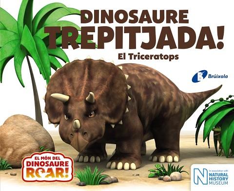 Dinosaure Trepitjada! El Triceratops | 9788499068657 | Curtis, Peter | Librería Castillón - Comprar libros online Aragón, Barbastro
