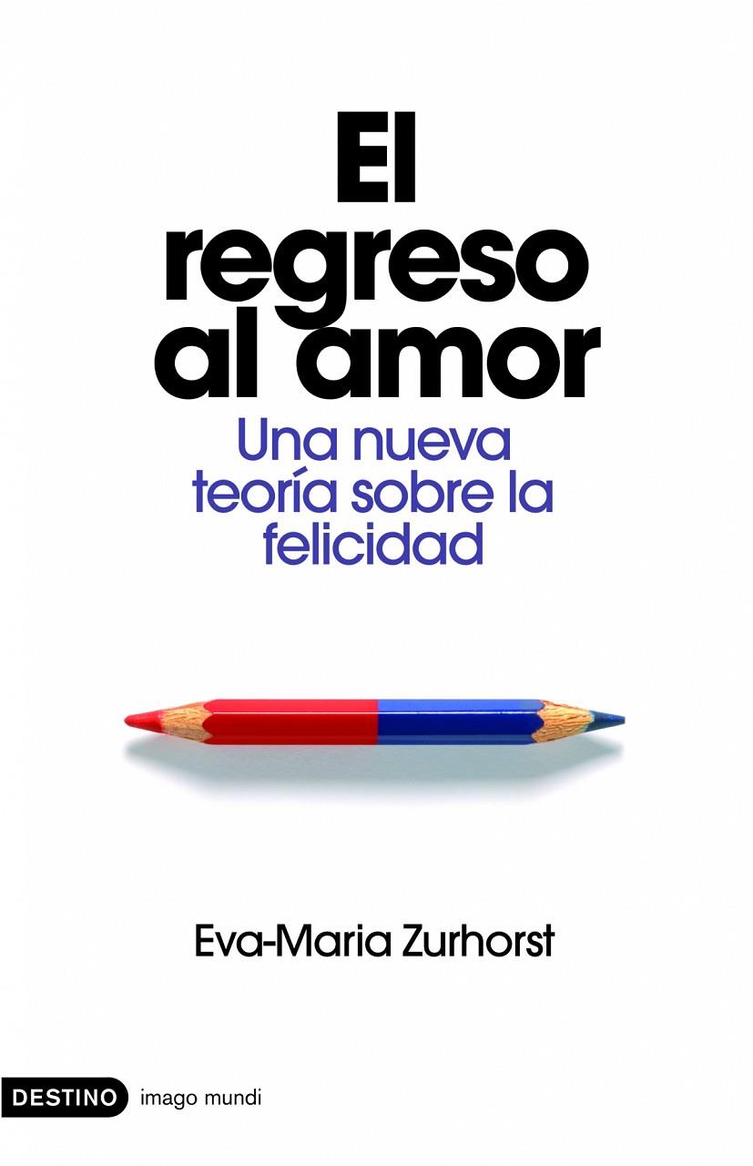 El regreso al amor | 9788423340538 | Zurhorst, Eva-Maria | Librería Castillón - Comprar libros online Aragón, Barbastro