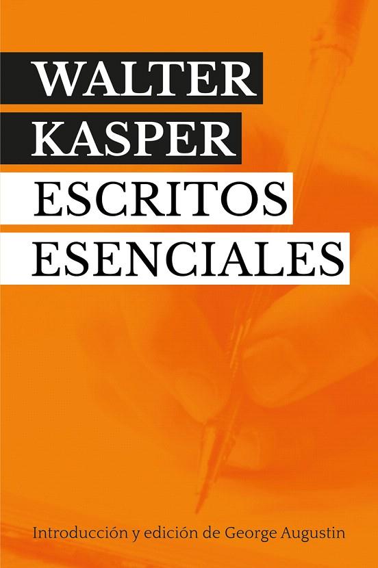 Escritos Esenciales Walter Kasper | 9788429327328 | Kasper, Walter | Librería Castillón - Comprar libros online Aragón, Barbastro
