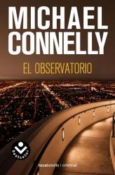 OBSERVATORIO, EL | 9788496940796 | CONNELLY, MICHAEL | Librería Castillón - Comprar libros online Aragón, Barbastro