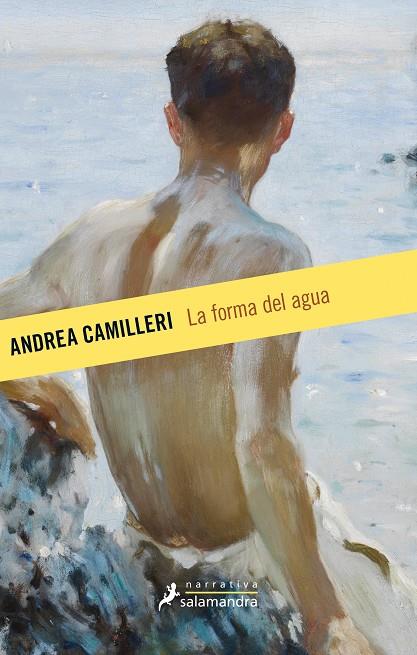 La forma del agua | 9788498388336 | Camilleri, Andrea | Librería Castillón - Comprar libros online Aragón, Barbastro