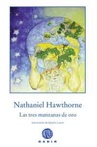 Las tres manzanas de oro | 9788494146688 | Hawthorne, Nathaniel | Librería Castillón - Comprar libros online Aragón, Barbastro