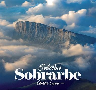 Soberbio Sobrarbe | 9788409543830 | Lozano Sierra, Chabier | Librería Castillón - Comprar libros online Aragón, Barbastro