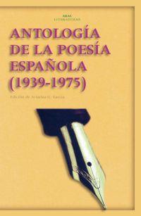 Antología de la poesía española 1939-1975 | 9788446020219 | Varios autores | Librería Castillón - Comprar libros online Aragón, Barbastro