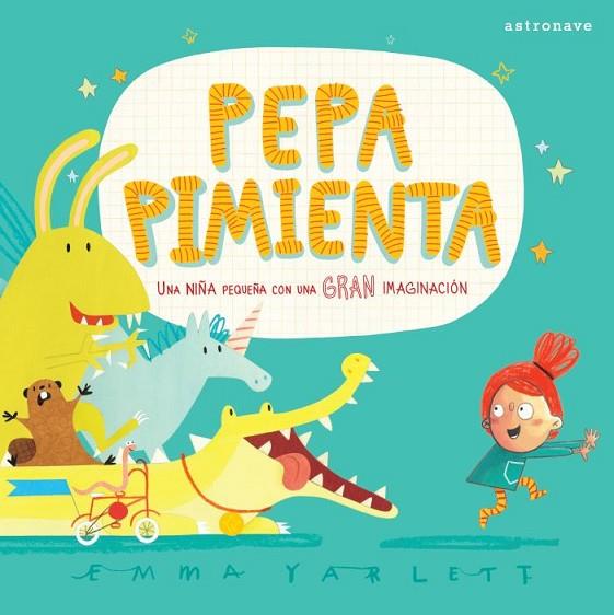 Pepa Pimienta | 9788467944112 | Yarlett, Emma | Librería Castillón - Comprar libros online Aragón, Barbastro
