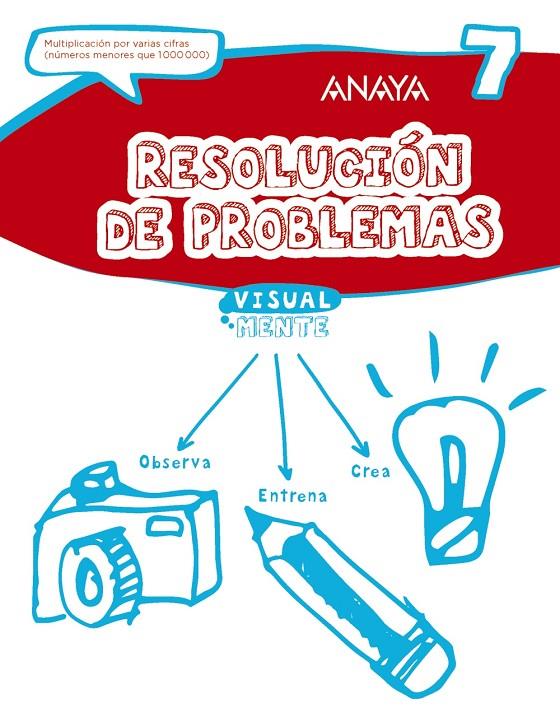 Resolución de problemas 7 Visualmente | 9788469831878 | Anaya Educación | Librería Castillón - Comprar libros online Aragón, Barbastro