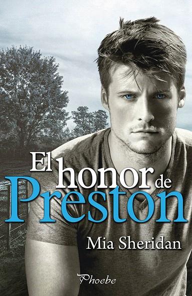 El honor de Preston | 9788416970803 | Sheridan, Mia | Librería Castillón - Comprar libros online Aragón, Barbastro