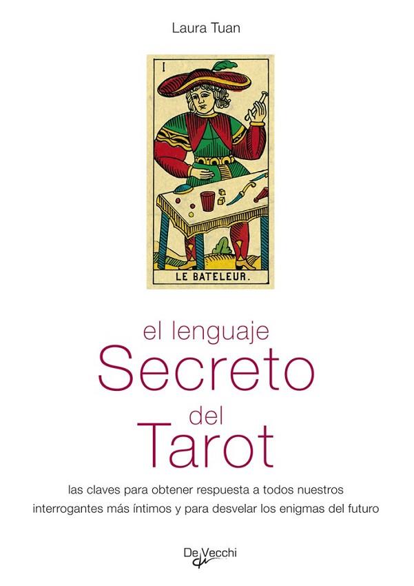 LENGUAJE SECRETO DEL TAROT, EL | 9788431551056 | TUAN, LAURA | Librería Castillón - Comprar libros online Aragón, Barbastro