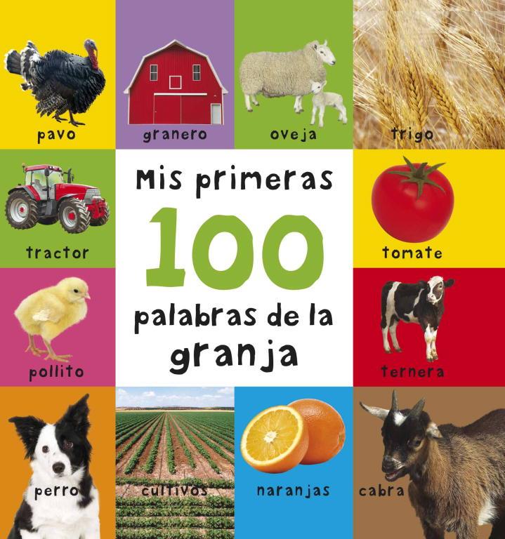 MIS PRIMERAS 100 PALABRAS DE LA GRANJA | 9788448829025 | Librería Castillón - Comprar libros online Aragón, Barbastro