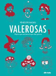 Valerosas 1 | 9788416507641 | Bagieu, Pénélope | Librería Castillón - Comprar libros online Aragón, Barbastro