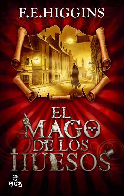 MAGO DE LOS HUESOS, EL | 9788496886162 | HIGGINS, F.E. | Librería Castillón - Comprar libros online Aragón, Barbastro