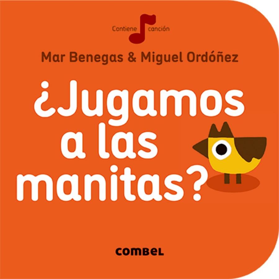 ¿Jugamos a las manitas? | 9788491011002 | Benegas, Mar | Librería Castillón - Comprar libros online Aragón, Barbastro