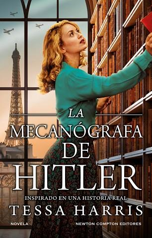 La mecanógrafa de Hitler | 9788419620484 | Harris, Tessa | Librería Castillón - Comprar libros online Aragón, Barbastro